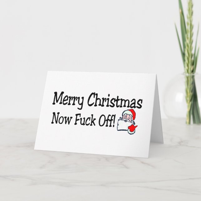 Merry Christmas Now F Off Holiday Card (Front)