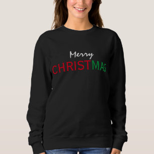 MERRY CHRISTMAS RED GREEN WHITE TYPOGRAPHY SWEATSHIRT