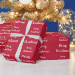 Merry Christmas Red Typography Script  Wrapping Paper<br><div class="desc">Red Merry Christmas design with simple script typography in festive red and white. The design has a repeat pattern of the message “Merry Christmas”, perfect for your Xmas gift wrap this holiday season. If you want to change it up you can easily personalize it by changing the holiday message. Red...</div>