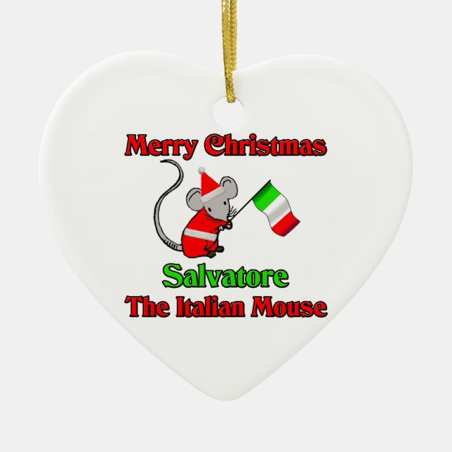 Merry Christmas Salvatore The Italian Mouse Ceramic Ornament (Front)