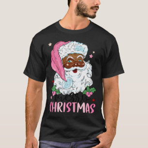 Merry Christmas Santa Claus Black Afro African Ame T-Shirt