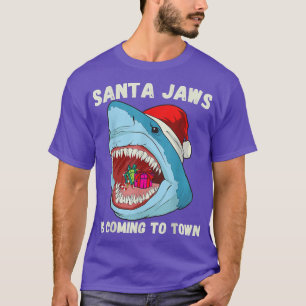Merry Christmas Santa Jaws Is Coming to Town Funny T-Shirt