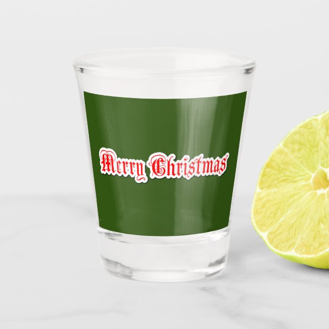 Merry Christmas   Shot Glass (Front)