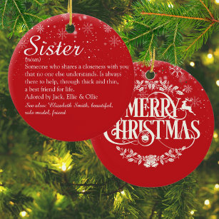 Merry Christmas Sister Definition Snowflakes Ceramic Ornament