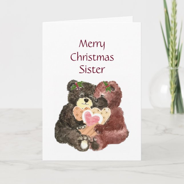 Merry Christmas Sister,Teddy Bear  Hugs Holiday Card (Front)