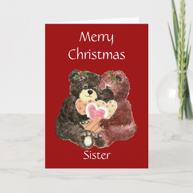 Merry Christmas Sister,Teddy Bear  Hugs Holiday Card (Front)