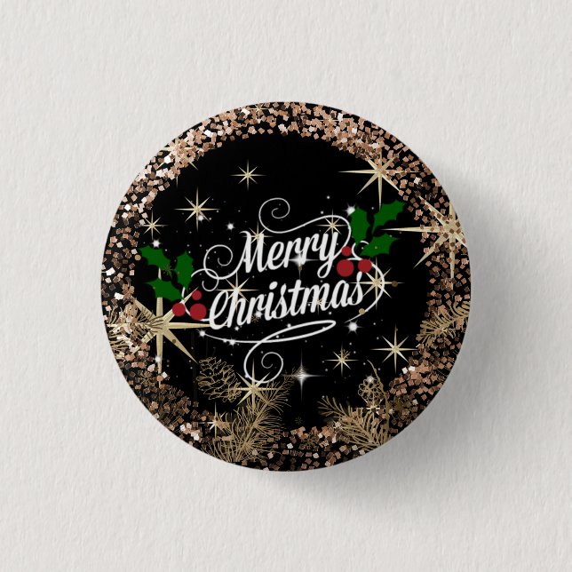 Merry Christmas, sparkle, glitter and shine Button (Front)