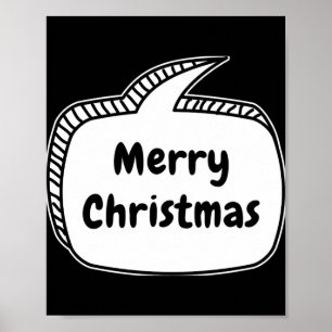 Merry Christmas Speech Bubble T Shirt Poster
