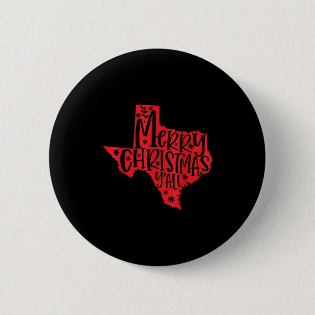 Merry Christmas Texas  2 Inch Round Button (Front)