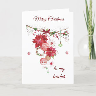 MERRY CHRISTMAS TO ***MY TEACHER*** HOLIDAY CARD