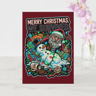 Merry Christmas We Survive Card Funny Holiday