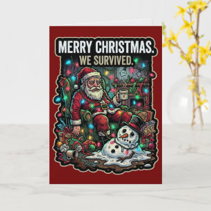 Merry Christmas We Survive Card Funny Holiday