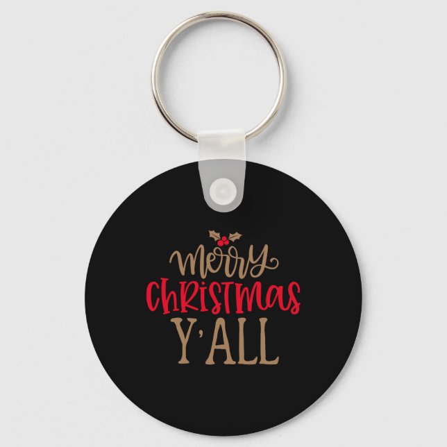 Merry Christmas Y All Fun Red Gold Tygraphy T Shir Keychain (Front)