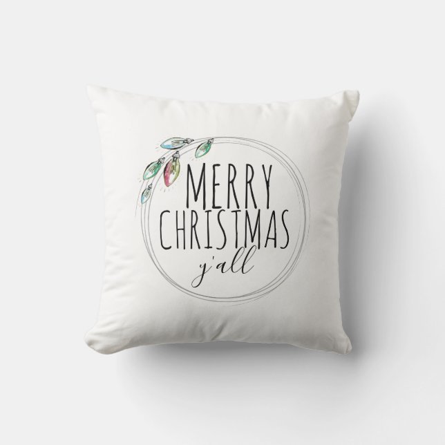 Merry Christmas Y All Throw Pillow (Front)