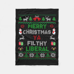 Merry Christmas Ya Filthy Liberal Ugly Knit Long S Fleece Blanket