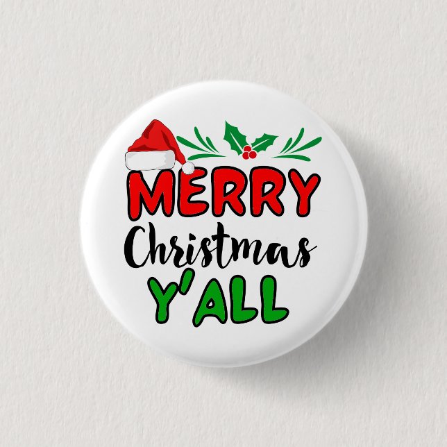 Merry Christmas Y'all  1 Inch Round Button (Front)