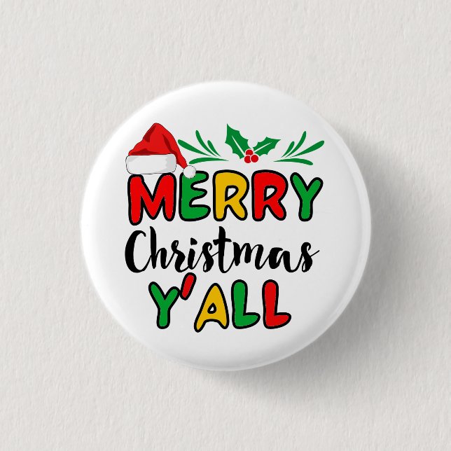 Merry Christmas Y'all  1 Inch Round Button (Front)