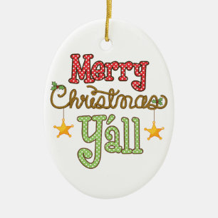 Merry Christmas Y'all Ceramic Ornament