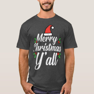 Merry Christmas Y'All Christmas PJs Xmas Men Women T-Shirt