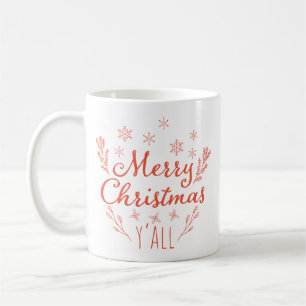 Merry Christmas Y'all Coffee Mug