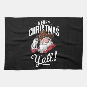 Merry Christmas Y'all Country Cowboy Santa Claus Kitchen Towel