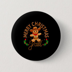 Merry Christmas Yall Gingerbread Cowboy Howdy West 2 Inch Round Button