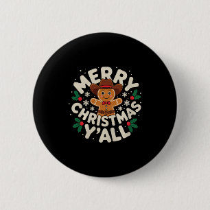 Merry Christmas Yall Gingerbread Cowboy Howdy West 2 Inch Round Button