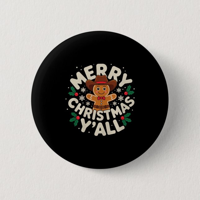 Merry Christmas Yall Gingerbread Cowboy Howdy West 2 Inch Round Button (Front)