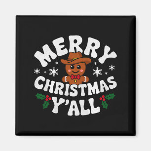 Merry Christmas Yall Gingerbread Cowboy Howdy West Magnet