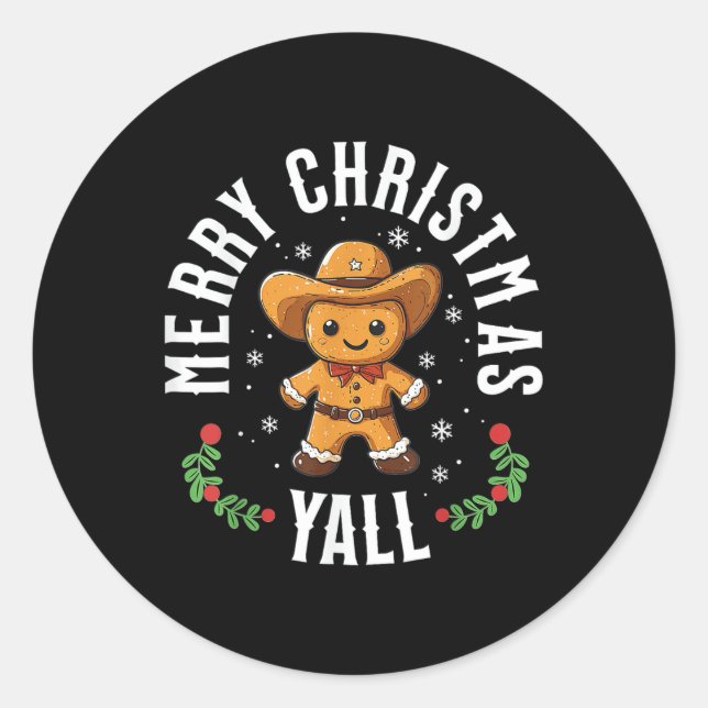 Merry Christmas Yall Gingerbread Cowboy Western  Classic Round Sticker (Front)