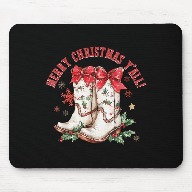 Merry Christmas Y'all Howdy Christmas Boots Cowgir Mouse Pad (Front)
