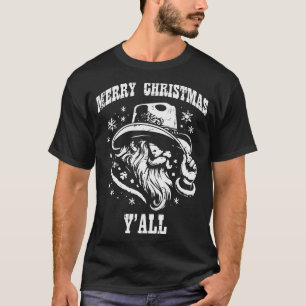 Merry Christmas Yall Santa Cowboy Xmas Country Men T-Shirt