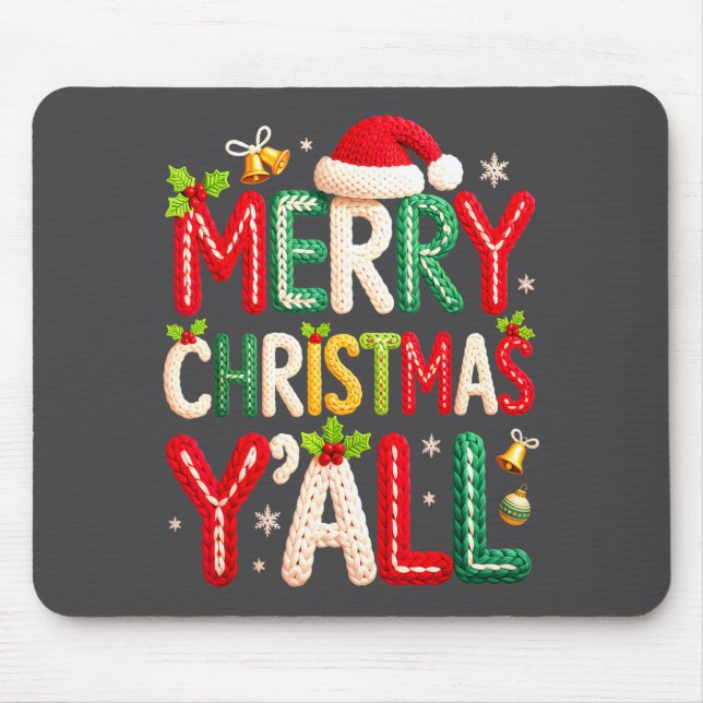 Merry Christmas Y'all Santa Crochet Knitting Quilt Mouse Pad (Front)