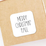 Merry Christmas y'all Square Sticker<br><div class="desc">Merry Christmas y'all,  a simple and funny Christmas design.</div>