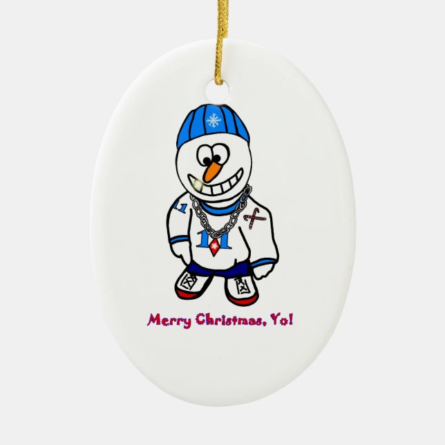 Merry Christmas Yo, Rapper Snowman Ceramic Ornament (Front)