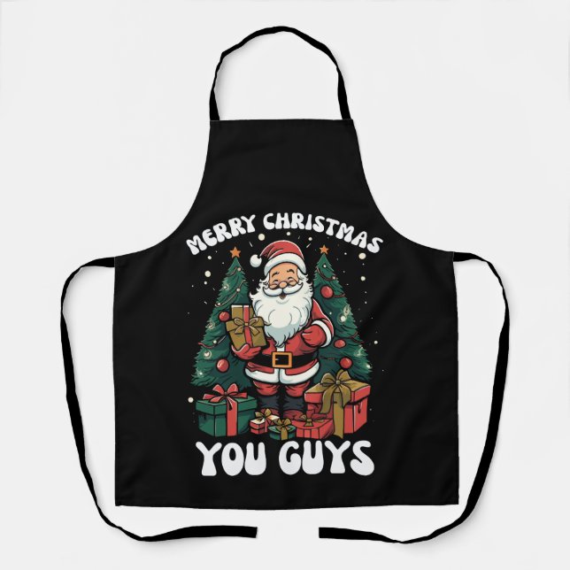 Merry Christmas You Guys Santa Claus Apron (Front)