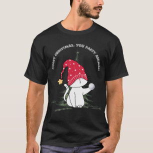 Merry Christmas, You Party Animal! T-Shirt