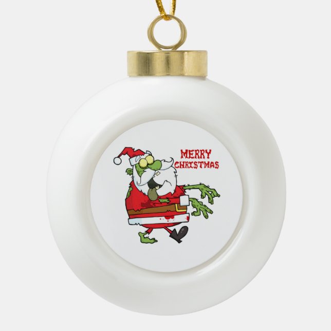Merry Christmas Zombie Santa Ceramic Ball Christmas Ornament (Front)