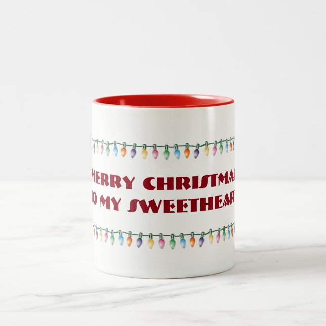 ***MERRY CHRISTMS SWEETHEART** WITH LIGHTS  MUG (Center)