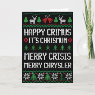 Merry Chrysler - Happy Crimus, Merry Crisis Xmas Card