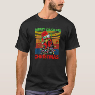 Merry Clucking Christmas Santa Chicken Hen T-Shirt