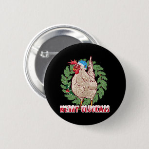 Merry Cluckmas - Christmas Chicken 2 Inch Round Button