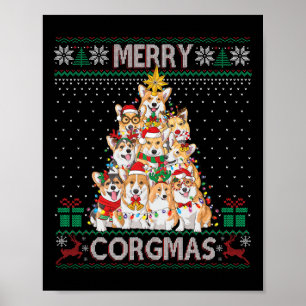 Merry Corgmas Ugly Sweater Funny Corgi Christmas T Poster
