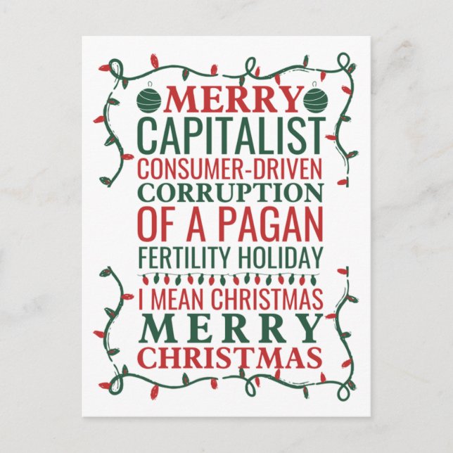 Merry Corruption Of  A Pagan Holiday, Santa Gift T Holiday Postcard (Front)