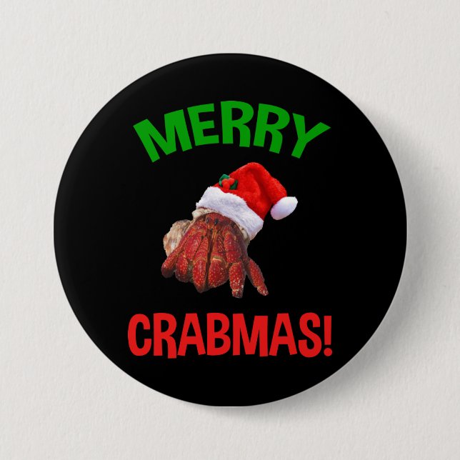 Merry Crabmas! Funny Christmas Hermit Crab Lover 3 Inch Round Button (Front)