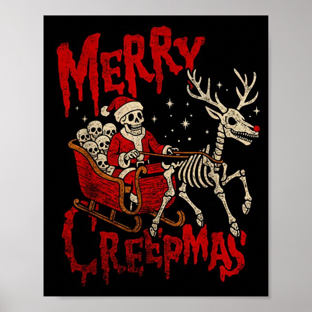 Merry Creepmas Skeleton Creepy Christmas Goth Holi Poster (Front)