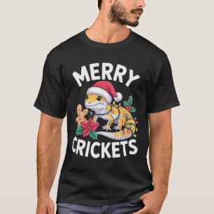 Merry Crickets! Leopard Gecko Christmas Pun T-Shirt
