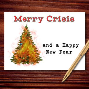 Merry Crisis & Happy New Fear Christmas Humor Holiday Card