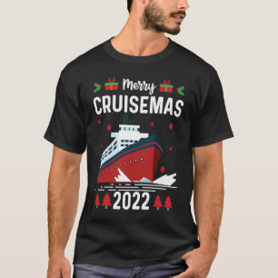Merry Cruisemas 2022 Family Cruise Christmas  Boat T-Shirt