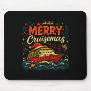 Merry Cruisemas Funny Christmas Cruise Vacation  Mouse Pad